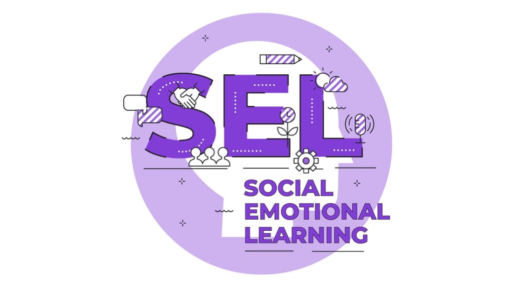 Social Emotional Learning