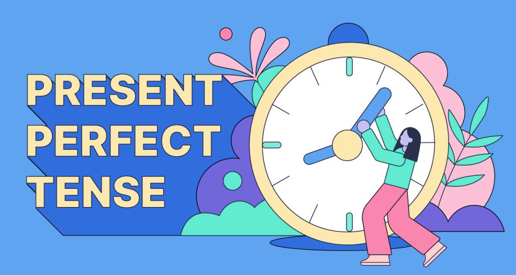 present perfect tense