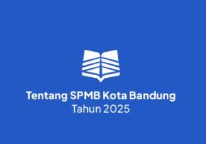 SPMB Bandung 2025