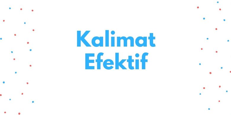 Struktur Kalimat Efektif