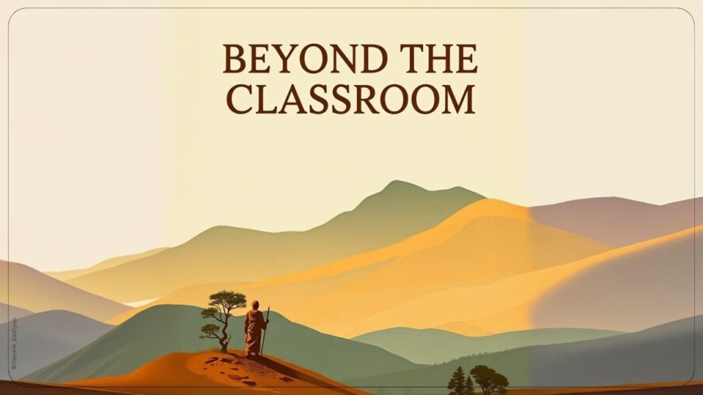 Beyond the Classroom