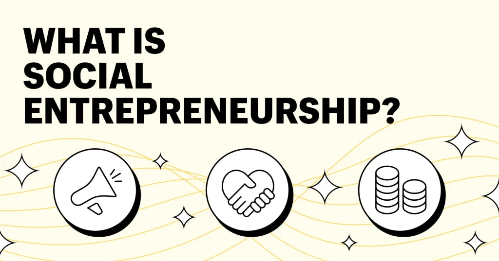 Social Entrepreneurship